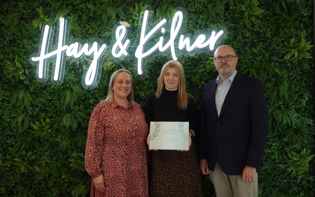 Hay & Kilner receives international recognition from Investors in People